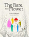 The Rare, Tiny Flower by Kitty O'Meara, Quim Torres, 9781734761825