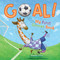 Goal!  My First Soccer Game by Tanner Ryan, Bowers Studio, 9781953344267