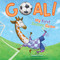 Goal!  My First Soccer Game by Tanner Ryan, Bowers Studio, 9781953344267