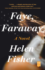 Faye, Faraway - 9781982142681 by Helen Fisher, 9781982142681