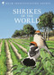 Shrikes of the World (THE BB/BTO BIRD BOOK OF THE YEAR) by Norbert Lefranc, Tim Worfolk, 9781472933775