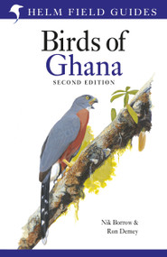 Field Guide to the Birds of Ghana (Second Edition) by Nik Borrow, Ron Demey, 9781472987723