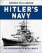 Hitler's Navy (The Kriegsmarine in World War II) by Gordon Williamson, 9781472847928