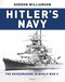 Hitler's Navy (The Kriegsmarine in World War II) by Gordon Williamson, 9781472847928