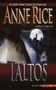 Taltos by Anne Rice, 9780345404312