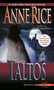 Taltos by Anne Rice, 9780345404312