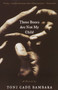 Those Bones Are Not My Child (A Novel) by Toni Cade Bambara, 9780679774082