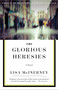 The Glorious Heresies (A Novel) by Lisa McInerney, 9780804189071