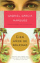 Cien años de soledad / One Hundred Years of Solitude by Gabriel García Márquez, 9780307474728
