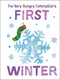 The Very Hungry Caterpillar's First Winter by Eric Carle, Eric Carle, 9780593384107