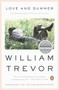 Love and Summer (A Novel) by William Trevor, 9780143117889