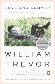 Love and Summer (A Novel) by William Trevor, 9780143117889