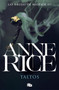 Taltos (Spanish Edition) by Anne Rice, 9788490707807