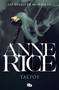 Taltos (Spanish Edition) by Anne Rice, 9788490707807