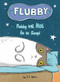 Flubby Will Not Go to Sleep by J. E. Morris, J. E. Morris, 9780593382844