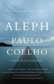 Aleph (Spanish Edition) by Paulo Coelho, 9780307744593