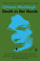 Death in Her Hands (A Novel) - 9781984879370 by Ottessa Moshfegh, 9781984879370