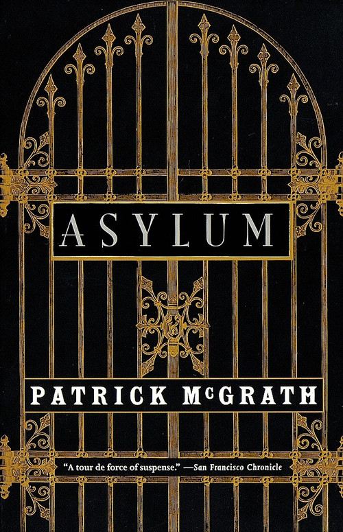Asylum - 9780679781387 by Patrick McGrath, 9780679781387