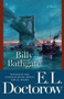 Billy Bathgate (A Novel) by E.L. Doctorow, 9780812981179