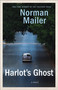 Harlot's Ghost (A Novel) by Norman Mailer, 9780345379658
