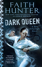 Dark Queen by Faith Hunter, 9781101991428