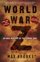 World War Z (An Oral History of the Zombie War) by Max Brooks, 9780307346612