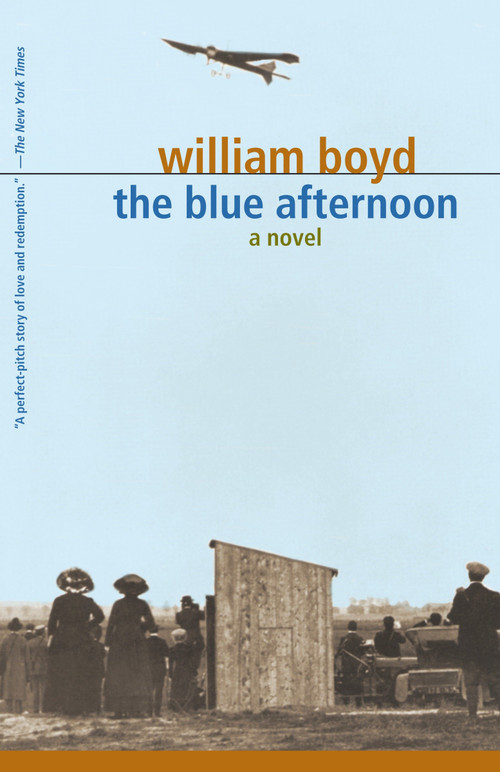 The Blue Afternoon (Volume 1) by William Boyd, 9780679772606