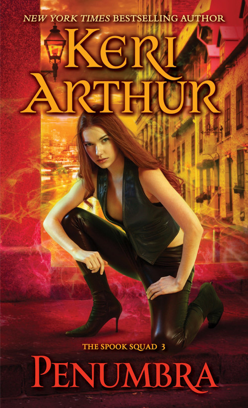 Penumbra (The Spook Squad 3) by Keri Arthur, 9780440246602