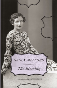 The Blessing - 9780307740830 by Nancy Mitford, 9780307740830