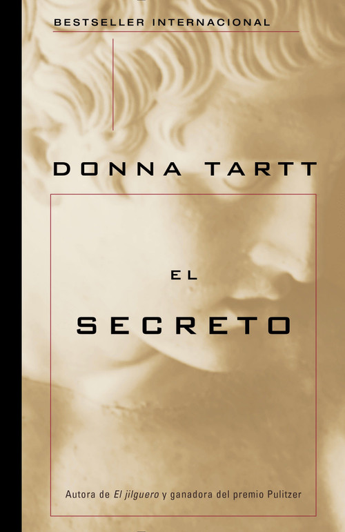 El secreto / The Secret History (Spanish Edition) by Donna Tartt, 9781101910542