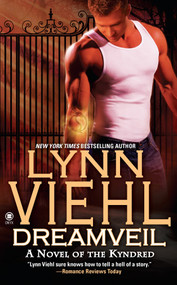Dreamveil (A Novel of the Kyndred) by Lynn Viehl, 9780451412881