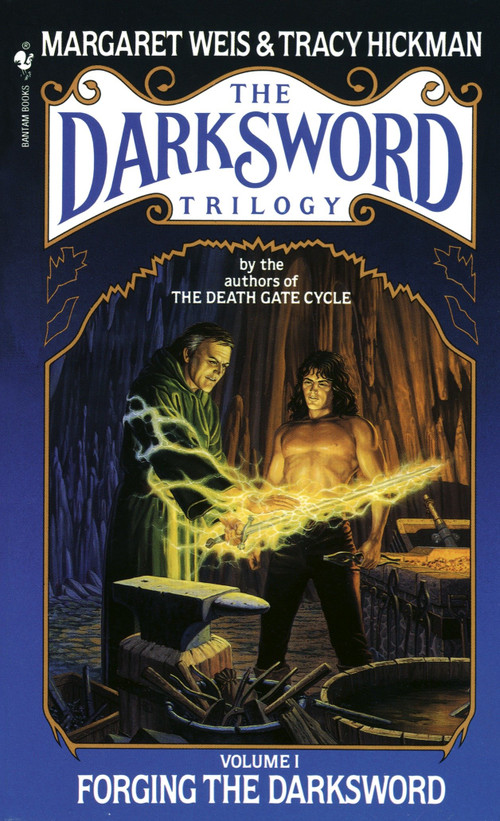 Forging the Darksword by Margaret Weis, Tracy Hickman, 9780553268942