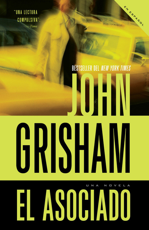 El asociado / The Associate (Spanish Edition) by John Grisham, 9780307474759