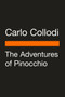 The Adventures of Pinocchio by Carlo Collodi, John Hooper, Anna Kraczyna, John Hooper, Anna Kraczyna, John Hooper, Anna Kraczyna, 9780143136095