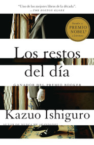 Los restos del día / The Remains of the Day (Spanish Edition) by Kazuo Ishiguro, 9780525563747
