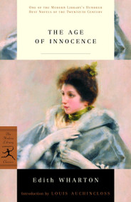 The Age of Innocence - 9780375753206 by Edith Wharton, Louis Auchincloss, 9780375753206