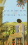Arráncame la vida / Tear My Life by Angeles Mastretta, 9780375701993