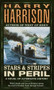 Stars and Stripes in Peril by Harry Harrison, 9780345409362
