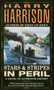 Stars and Stripes in Peril by Harry Harrison, 9780345409362