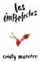 Las imperfectas by Cristy Marrero, 9781101972465