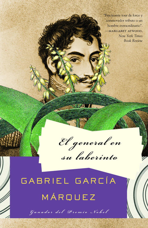 El general en su laberinto / The General in His Labyrinth (Spanish Edition) by Gabriel García Márquez, 9781400034963