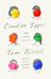 Creative Types (and Other Stories) by Tom Bissell, 9781524749156