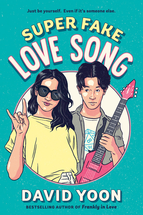 Super Fake Love Song - 9781984812254 by David Yoon, 9781984812254