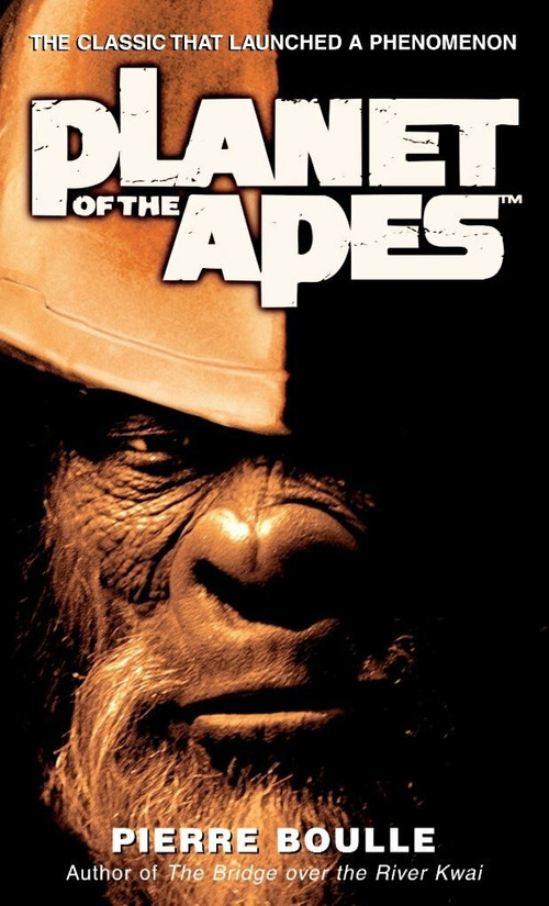 Planet of the Apes (A Novel) by Pierre Boulle, 9780345447982