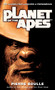 Planet of the Apes (A Novel) by Pierre Boulle, 9780345447982