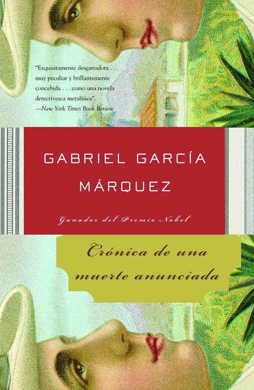 Crónica de una muerte anunciada / Chronicle of a Death Foretold by Gabriel García Márquez, 9781400034956