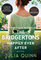 The Bridgertons: Happily Ever After (Bridgertons) by Julia Quinn, 9780062088840