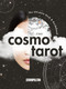 The Cosmo Tarot (The Ultimate Deck and Guidebook) (Miniature Edition) by Cosmopolitan, Sarah Potter, 9781950785513