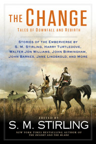 The Change - 9780451467577 by S. M. Stirling, 9780451467577