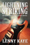 Lightning Striking (Ten Transformative Moments in Rock and Roll) by Lenny Kaye, 9780062449207